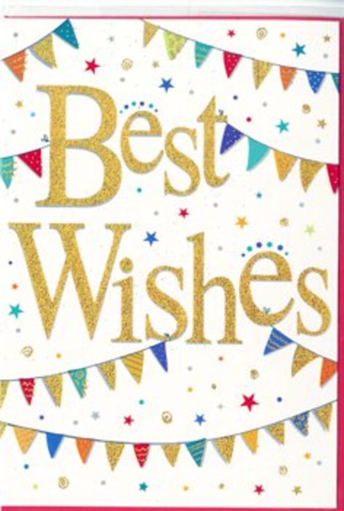 In this detailed view of a celebratory greeting card, the simple phrase Best Wishes becomes the glowing centrepiece of a joyful design. Set against a clean white background, the words are written in elegant cursive lettering and finished in rich gold foil, giving them a reflective sheen that hints at texture and depth. The script feels generous and confident, curving across the card like the easy bend of a canal near Paddington Basin, its glow suggesting warmth, support, and genuine goodwill. Around the golden message, strings of bunting sweep in graceful arcs from one edge to the other, reminiscent of colourful pennants hung across a courtyard or along a narrow Paddington side street for a community celebration. Each small triangular flag is painted in vibrant tones-deep sapphire, bright scarlet, lush green, and radiant yellow-often decorated with patterns of fine stripes, miniature dots, or repeated shapes that add a handmade charm. Between these playful strings, tiny stars and scattered confetti dots punctuate the space, as though a burst of celebration has been paused mid-air. The card's design maintains a well-balanced rhythm between lively details and restful white space, resulting in a look that is both spirited and refined. It's easy to imagine this card arriving with a bouquet of fresh flowers delivered to a new flat off Gloucester Terrace or a recently promoted colleague working near Hyde Park. Perfect for congratulations, best of luck, or general encouragement, the card's visual language conveys that quiet yet unmistakable message: you are being celebrated, and brighter days are ahead.